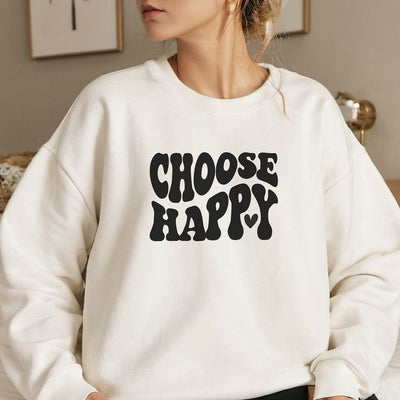 Be Happy Sweatshirt
